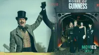 Brewing Up Drama: Why Netflix's 'House of Guinness' is Your Next Obsession