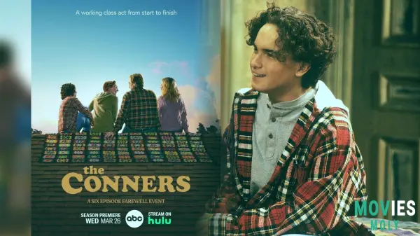 Buckle Up Conner Fans The Final Season is Here and It's Gonna Be a Ride!